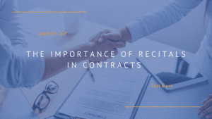 The Importance of Recitals in Contracts