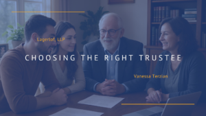 What Makes a Good Trustee? | Explained By: Vanessa Terzian