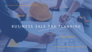 Maximizing Tax Benefits Before Selling Your Manufacturing Business
